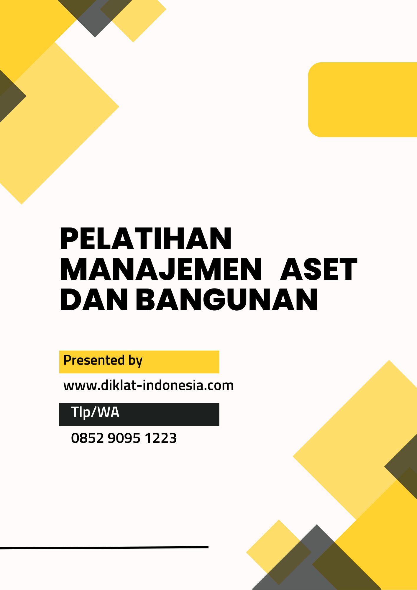 Pelatihan Manajemen Aset Dan Bangunan