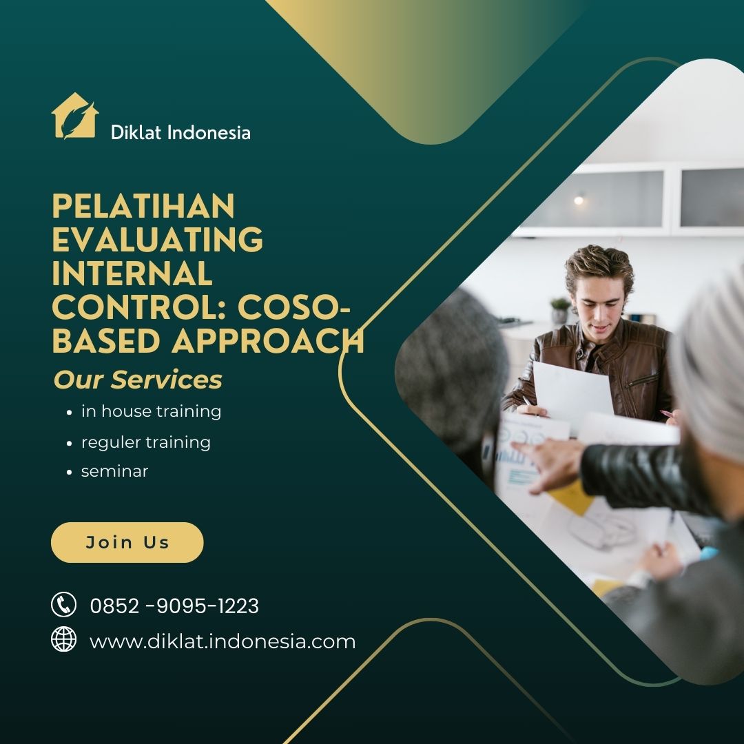 Pelatihan Evaluating Internal Control: Coso-Based Approach