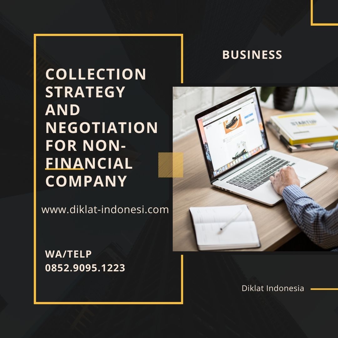 Collection Strategy and Negotiation for Non-financial Company