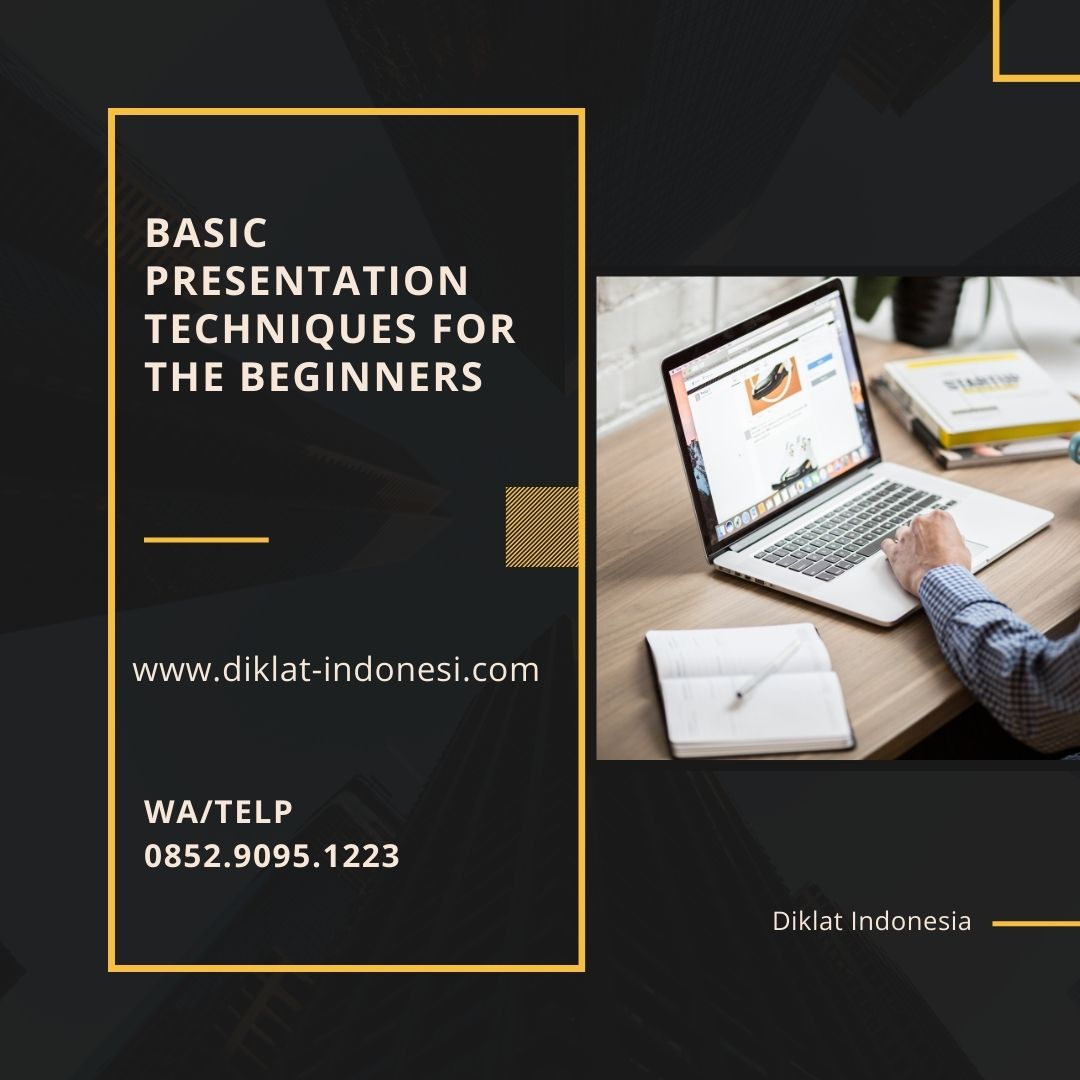 Pelatihan Basic Presentation Techniques for the Beginners