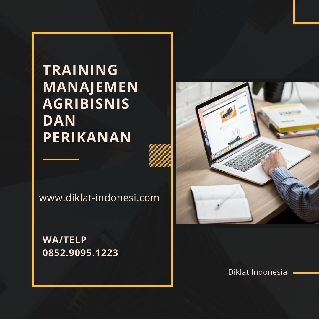 Training Manajemen Agribisnis dan Perikanan