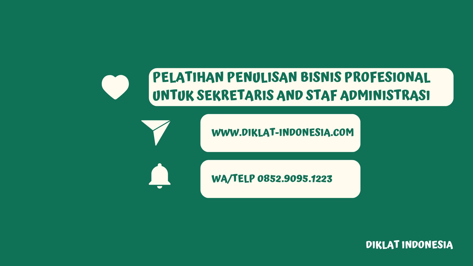 Pelatihan Penulisan Bisnis Profesional untuk Sekretaris and Staf Administrasi