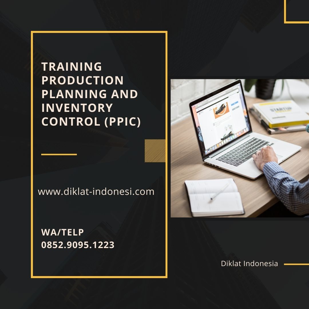 Training Production Planning and Inventory Control (PPIC)